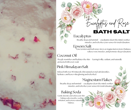 Eucalyptus & Rose Bath Salt